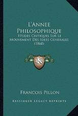 L'Annee Philosophique - Francois Pillon (author)