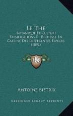 Le The - Antoine Bietrix (author)