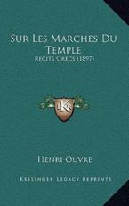 Sur Les Marches Du Temple - Henri Ouvre (author)