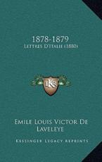 1878-1879 - Emile Louis Victor De Laveleye (author)