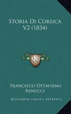 Storia Di Corsica V2 (1834) - Francesco Ottaviano Renucci (author)