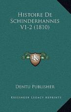 Histoire De Schinderhannes V1-2 (1810) - Dentu Publisher