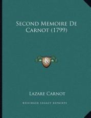Second Memoire De Carnot (1799) - Lazare Carnot (author)