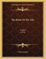 The Battle Of The Nile - William Sotheby (author)