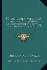 Estaciones Medicas - Diego Salado Garzes (author)
