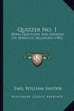 Quizzer No. 1 - Emil William Snyder