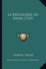 La Messagerie Du Pinde (1747) - Samuel Henzi (author)