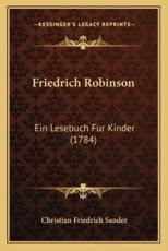 Friedrich Robinson - Christian Friedrich Sander