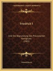 Friedrich I - Eduard Heyck
