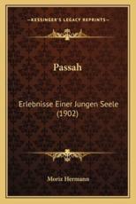 Passah - Moriz Hermann (author)