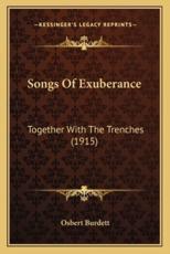 Songs Of Exuberance - Osbert Burdett (author)