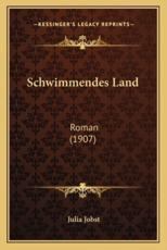 Schwimmendes Land - Julia Jobst (author)