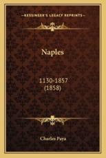 Naples - Charles Paya (author)