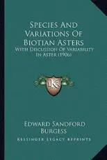 Species And Variations Of Biotian Asters