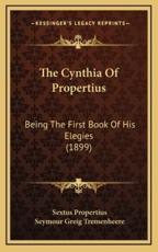 The Cynthia Of Propertius