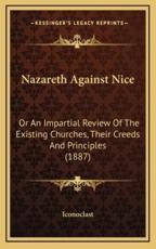 Nazareth Against Nice - Iconoclast (author)