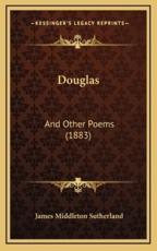 Douglas - James Middleton Sutherland (author)