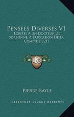 Pensees Diverses V1 - Pierre Bayle