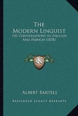The Modern Linguist - Albert Bartels