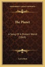 The Planet - Larry Best (author)