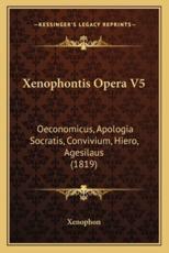Xenophontis Opera V5 - Xenophon