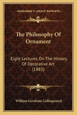 The Philosophy Of Ornament
