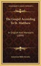 The Gospel According To St. Matthew - American Bible Society (author)