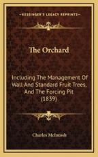 The Orchard - Charles McIntosh