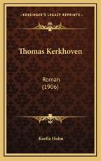 Thomas Kerkhoven - Korfiz Holm