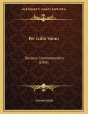 Per Icilio Vanni - Antonio Falchi (author)