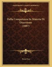 Della Competenza In Materia Di Diserzione (1887) - Pietro Vico (author)
