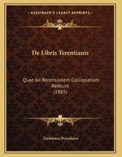De Libris Terentianis - Guilelmus Prinzhorn (author)