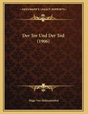 Der Tor Und Der Tod (1906) - Hugo Von Hofmannsthal (author)