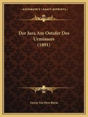 Der Jura Am Ostufer Des Urmiasees (1891) - Georg Von Dem Borne