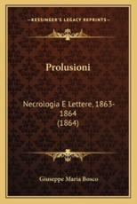Prolusioni - Giuseppe Maria Bosco