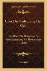 Uber Die Bedeutung Der Gali - Carl Voit (author)