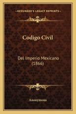 Codigo Civil - Anonymous (author)