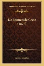De Epimenide Crete (1877) - Carolus Schultess