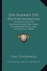 Der Rahmen Des Deuteronomiums - Carl Steuernagel