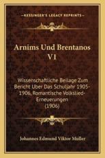 Arnims Und Brentanos V1 - Johannes Edmund Viktor Muller