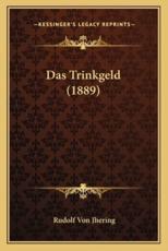 Das Trinkgeld (1889) - Rudolf Von Jhering