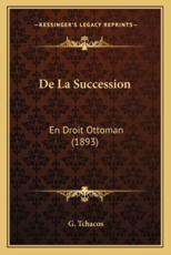 De La Succession - G Tchacos (author)