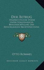Der Betrug - Otto Rommel (author)