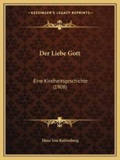 Der Liebe Gott - Hans Von Kahlenberg