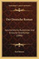 Der Deutsche Roman - Karl Rehorn