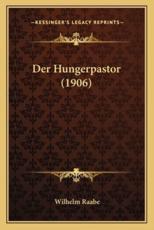 Der Hungerpastor (1906) - Wilhelm Raabe