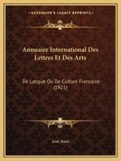 Annuaire International Des Lettres Et Des Arts - Jean Azais