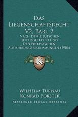 Das Liegenschaftsrecht V2, Part 2 - Wilhelm Turnau, Konrad Forster