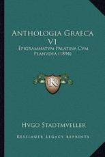 Anthologia Graeca V1 - Hvgo Stadtmveller
