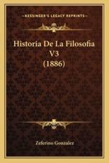Historia De La Filosofia V3 (1886) - Zeferino Gonzalez